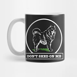 Don't Shed on Me Husky Mug